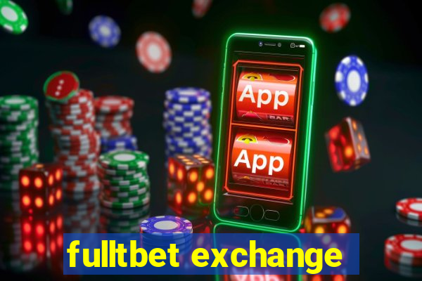 fulltbet exchange